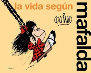 LA VIDA SEGN MAFALDA