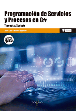 *PROGRAMACI�N DE SERVICIOS Y PROCESOS EN C#