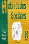 HABILIDADES SOCIALES - 2� CICLO EDUCACI�N PRIMARIA