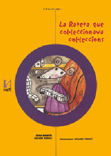 LA RATETA QUE COL�LECCIONAVA COL�LECCIONS