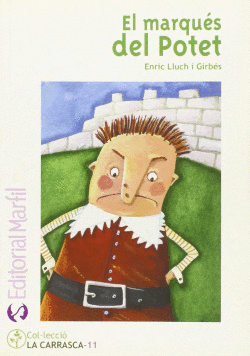 EL MARQU�S DEL POTET