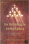 LA MITOLOG�A TEMPLARIA