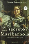 EL SECRETO DE MARIB�RBOLA