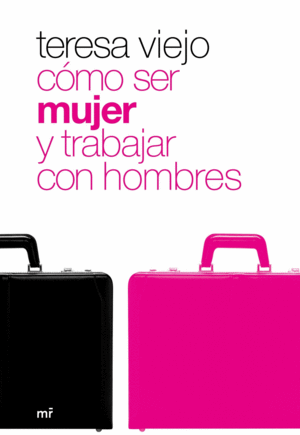 CMO SER MUJER Y TRABAJAR CON HOMBRES