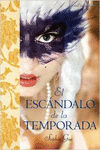 EL ESC�NDALO DE LA TEMPORADA