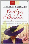 GOODBYE, ESPA�A