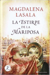 LA ESTIRPE DE LA MARIPOSA