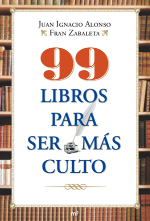 99 LIBROS PARA SER M�S CULTO