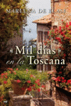 MIL D�AS EN LA TOSCANA