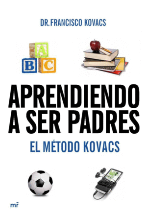 APRENDIENDO A SER PADRES. EL MTODO KOVACS