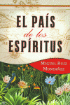 EL PA�S DE LOS ESP�RITUS