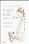 NUEVE MESES Y UN DA
