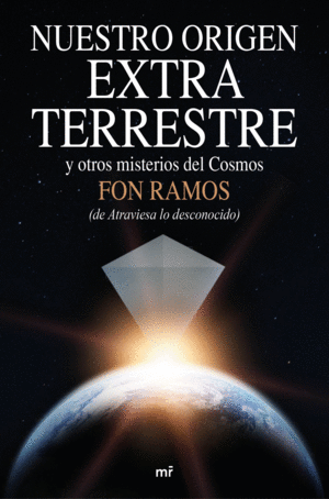 NUESTRO ORIGEN EXTRATERRESTRE