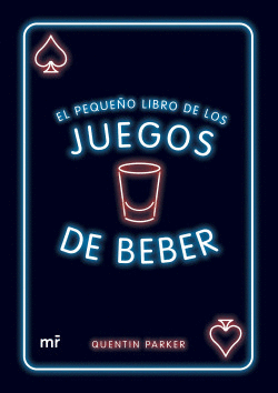 EL PEQUE�O LIBRO DE LOS JUEGOS DE BEBER