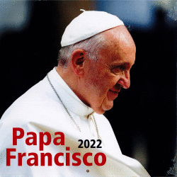 CALENDARIO - 2022 PARED PAPA FRANCISCO