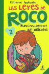 LAS LEYES DE ROCO 2: NUNCA SECUESTRAR� UN PELUCHE