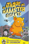 EL ATAQUE DEL H�MSTER GIGANTE