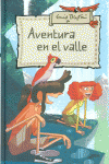 AVENTURA EN EL VALLE