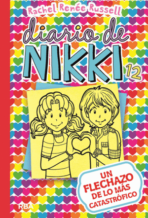 DIARIO DE NIKKI 12: UN FLECHAZO DE LO MS CATASTRFICO