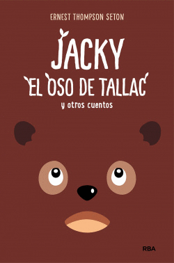 JACKY, EL OSO DE TALLAC Y OTROS CUENTOS