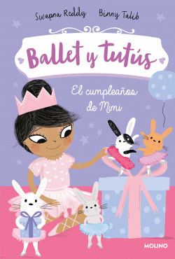 BALLET Y TUT�S 3. EL CUMPLEA�OS DE MIMI