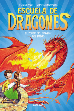 ESCUELA DE DRAGONES 4 - EL PODER DEL DRAG�N DEL FUEGO