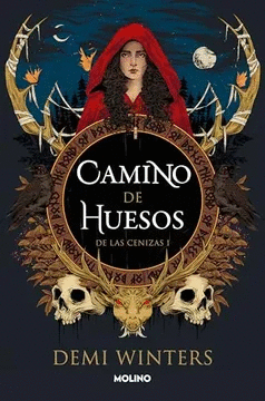 CAMINO DE HUESOS (DE LAS CENIZAS 1)