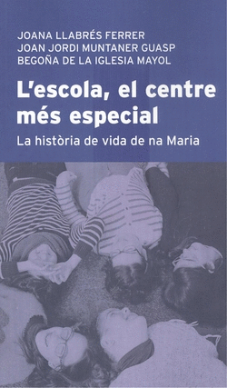 L'ESCOLA, EL CENTRE M�S ESPECIAL