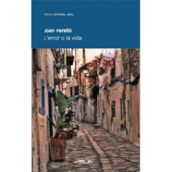 ERROR O LA VIDA, L'