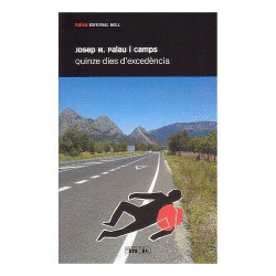 QUINZE DIES D'EXCED�NCIA