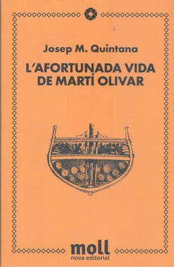 L'AFORTUNADA VIDA DE MARTI OLIVAR