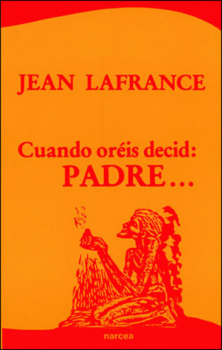 CUANDO OREIS DECID PADRE