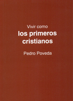 VIVIR PRIMEROS CRISTIANOS