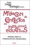 MEDIACIN DE CONFLICTOS EN INSTITUCIONES EDUCATIVAS
