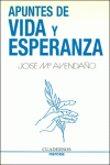 APUNTES DE VIDA Y ESPERANZA