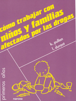 COMO TRABAJAR AFECTADOS DROGAS