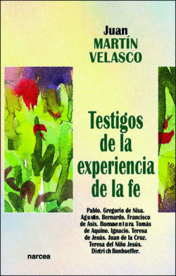 TESTIGOS EXPERIENCIA FE