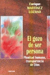 EL GOZO DE SER PERSONA