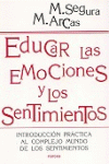 EDUCAR LAS EMOCIONES Y LOS SENTIMIENTOS