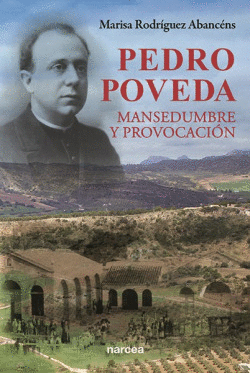 PEDRO POVEDA.MANSEDUMBRE