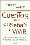 CUENTOS QUE ENSE�AN A VIVIR