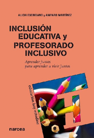 INCLUSI�N EDUCATIVA Y PROFESORADO INCLUSIVO