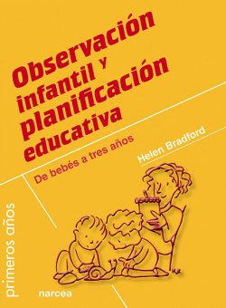 OBSERVACI�N INFANTIL Y PLANIFICACI�N EDUCATIVA