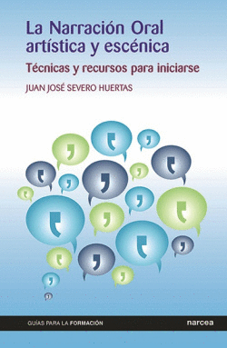 LA NARRACI�N ORAL, ART�STICA Y ESC�NICA