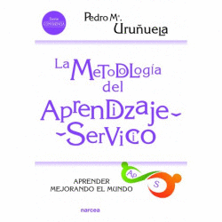 LA METODOLOG�A DEL APRENDIZAJE-SERVICIO