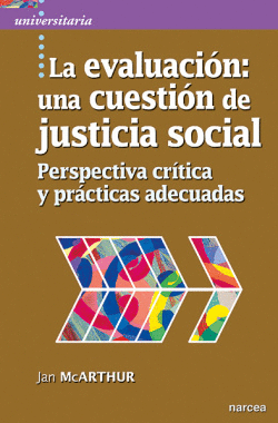 EVALUACI�N:UNA CUESTI�N DE JUSTICIA SOCIAL