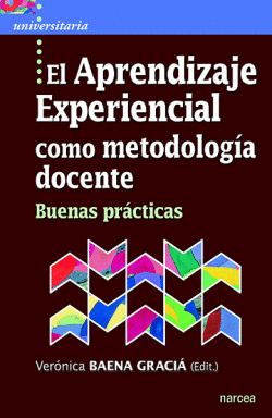 APRENDIZAJE EXPERIENCIAL COMO METODOLOG�A DOCENTE