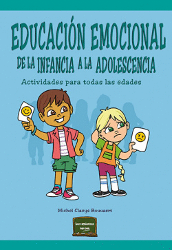 EDUCACI�N EMOCIONAL DE LA INFANCIA A LA ADOLESCENCIA