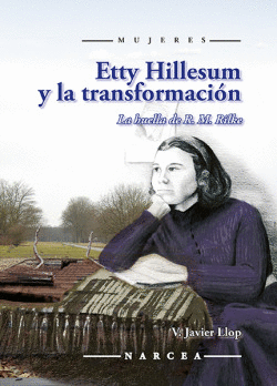 ETTY HILLESUM Y LA TRANSFORMACIN