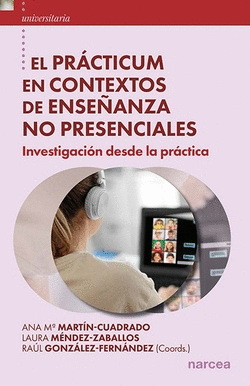 EL PR�CTICUM EN CONTEXTOS DE ENSE�ANZA NO PRESENCIALES